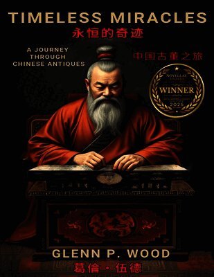 Glenn P Wood - Timeless Miracles 永恆的奇蹟, Häftad