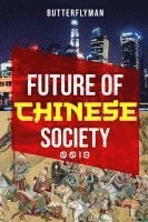 bokomslag Future Of Chinese Society