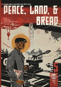 bokomslag Peace, Land, and Bread