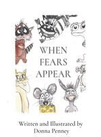 Donna Penney - When Fears Appear, Inbunden