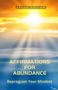 bokomslag Affirmations for Abundance