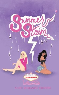 Summer Storm: A UFC Romantic Comedy 1