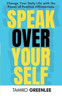 bokomslag Speak Over Yourself
