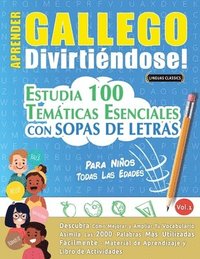 bokomslag Aprender Gallego Divirtiéndose! - Para Niños