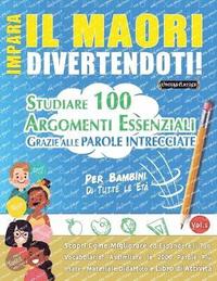 bokomslag Impara Il Maori Divertendoti! - Per Bambini