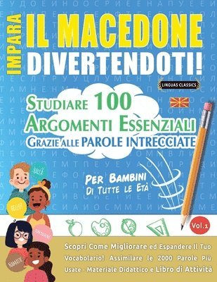 Impara Il Macedone Divertendoti! - Per Bambini 1