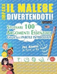 bokomslag Impara Il Malese Divertendoti! - Per Bambini