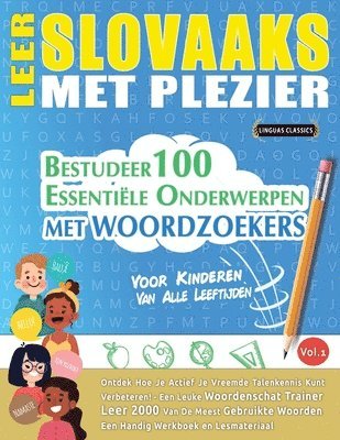 Leer Slovaaks Met Plezier - Voor Kinderen 1