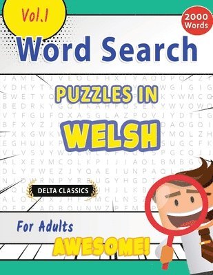 Word Search Puzzles in Welsh for Adults - Awesome! Vol.1 - Delta Classics 1