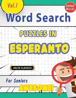 Best Activity Books, BEST ACTIVITY BOOKS - Word Search Puzzles in Esperanto for Seniors - Awesome! Vol.1 - Delta Classics, Häftad