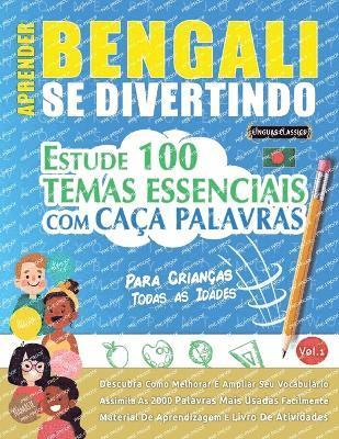 bokomslag Aprender Bengali Se Divertindo! - Para Crianas