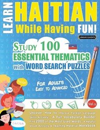 bokomslag Learn Haitian While Having Fun! - For Adults