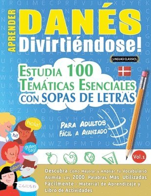 Aprender Danés Divirtiéndose! - Para Adultos 1