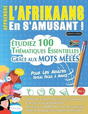 Apprendre l'Afrikaans En s'Amusant - Pour Les Adultes 1