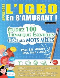 bokomslag Apprendre l'Igbo En s'Amusant - Pour Les Adultes