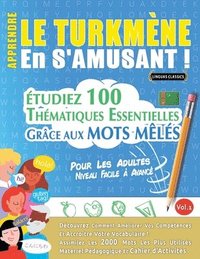 bokomslag Apprendre Le Turkmène En s'Amusant - Pour Les Adultes