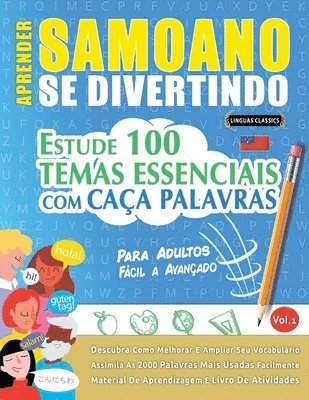 bokomslag Aprender Samoano Se Divertindo! - Para Adultos: Fácil a Avançado - Estude 100 Temas Essenciais Com Caça Palavras - Vol.1