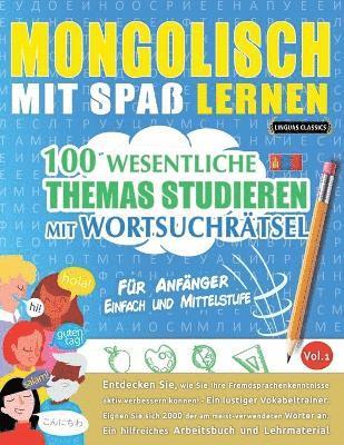 bokomslag Mongolisch Mit Spaß Lernen - Für Anfänger