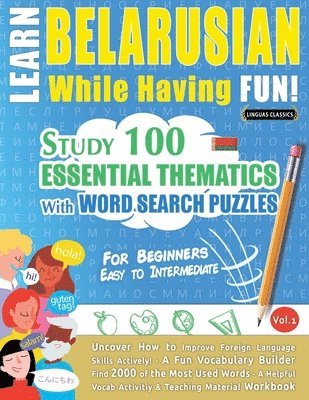 bokomslag Learn Belarusian While Having Fun! - For Beginners