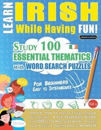 bokomslag Learn Irish While Having Fun! - For Beginners
