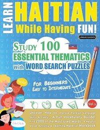 bokomslag Learn Haitian While Having Fun! - For Beginners