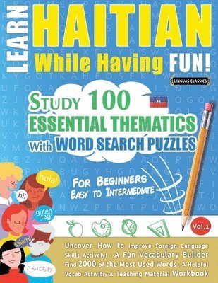 bokomslag Learn Haitian While Having Fun! - For Beginners