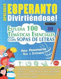 bokomslag Aprender Esperanto Divirtiéndose! - Para Principiantes