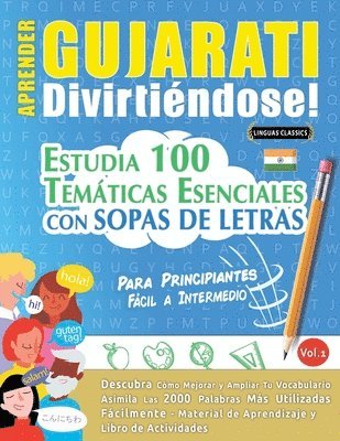 bokomslag Aprender Gujarati Divirtiéndose! - Para Principiantes