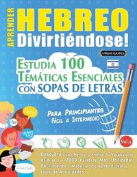 bokomslag Aprender Hebreo Divirtiéndose! - Para Principiantes