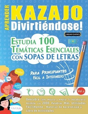 bokomslag Aprender Kazajo Divirtiéndose! - Para Principiantes