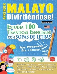 bokomslag Aprender Malayo Divirtiéndose! - Para Principiantes