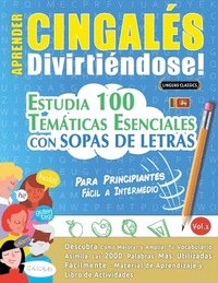 bokomslag Aprender Cingalés Divirtiéndose! - Para Principiantes