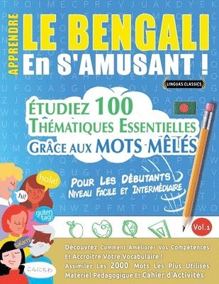 bokomslag Apprendre Le Bengali En s'Amusant - Pour Les Dbutants