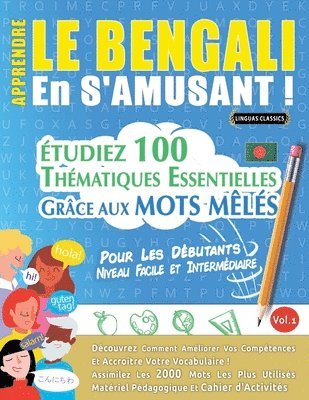 bokomslag Apprendre Le Bengali En s'Amusant - Pour Les Débutants