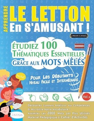 bokomslag Apprendre Le Letton En s'Amusant - Pour Les Débutants