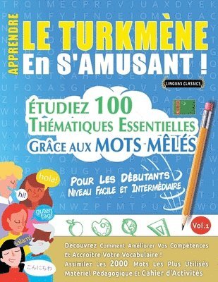 bokomslag Apprendre Le Turkmène En s'Amusant - Pour Les Débutants