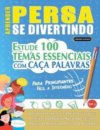 bokomslag Aprender Persa Se Divertindo! - Para Principiantes