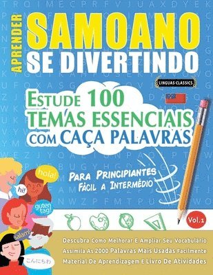 bokomslag Aprender Samoano Se Divertindo! - Para Principiantes: Fácil a Intermédio - Estude 100 Temas Essenciais Com Caça Palavras - Vol.1