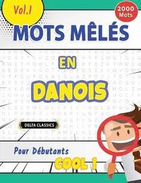 bokomslag Mots Mls En Danois Pour Dbutants - Cool ! Vol.1 - Delta Classics