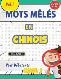 bokomslag Mots Mêlés En Chinois Pour Débutants - Cool ! Vol.1 - Delta Classics