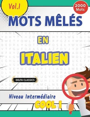 bokomslag Mots Mêlés En Italien Niveau Intermédiaire - Cool ! Vol.1 - Delta Classics