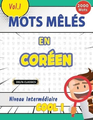 bokomslag Mots Mls En Coren Niveau Intermdiaire - Cool ! Vol.1 - Delta Classics