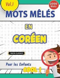 bokomslag Mots Mls En Coren Pour Les Enfants - Cool ! Vol.1 - Delta Classics