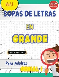 bokomslag Sopa de Letras En Español Para Adultos - Genial! Vol.1 - Delta Classics