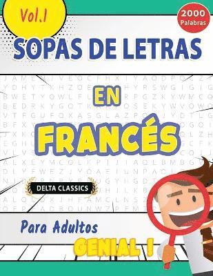 bokomslag Sopa de Letras En El Francs Para Adultos - Genial! Vol.1 - Delta Classics