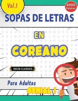 Sopa de Letras En El Coreano Para Adultos - Genial! Vol.1 - Delta Classics 1