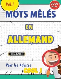 bokomslag Mots Mêlés En Allemand Pour Les Adultes - Cool ! Vol.1 - Delta Classics