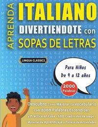 bokomslag SOPA DE LETRAS CON LETRA GRANDE PARA ADULTOS EN ITALIANO - Crucigramas Delta - Los Rompecabezas ms Grandes del Mercado Para Adultos y Mayores - Busca 2000 Palabras Escondidas Hbilmente -