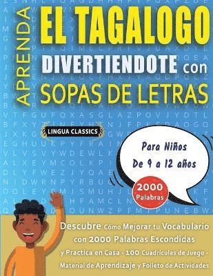 bokomslag SOPA DE LETRAS CON LETRA GRANDE PARA ADULTOS EN TAGALO - Crucigramas Delta - Los Rompecabezas ms Grandes del Mercado Para Adultos y Mayores - Busca 2000 Palabras Escondidas Hbilmente -