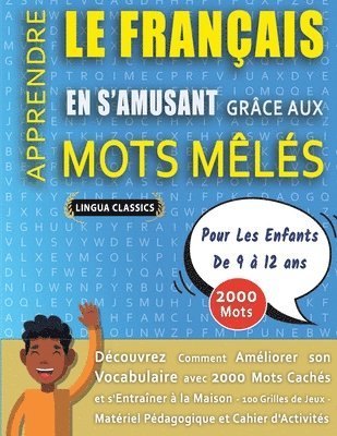 bokomslag MOTS MÊLÉS GROS CARACTÈRES POUR ADULTES ÉDITION CLASSIQUE - ÉDITIONS JEUX DELTA - Un Cahier de Jeux avec 2000 Mots Cachés Géants en GRAND FORMAT - Mots Barrés pour Adultes et Seniors - 100 Grilles ...